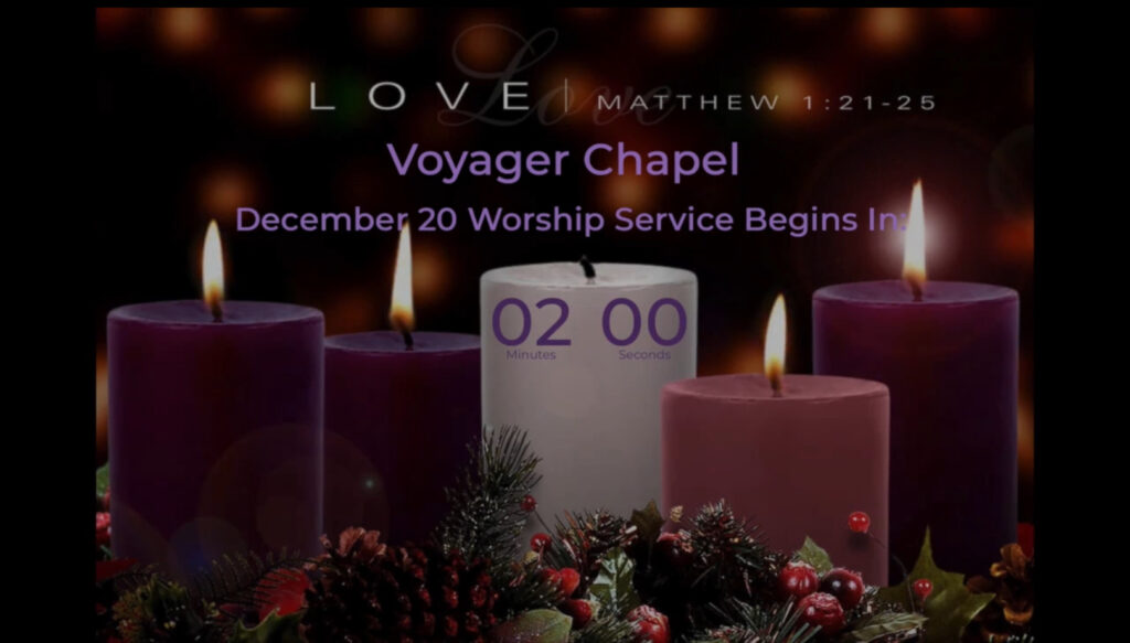 Voyager Chapel  – December 20, 2020