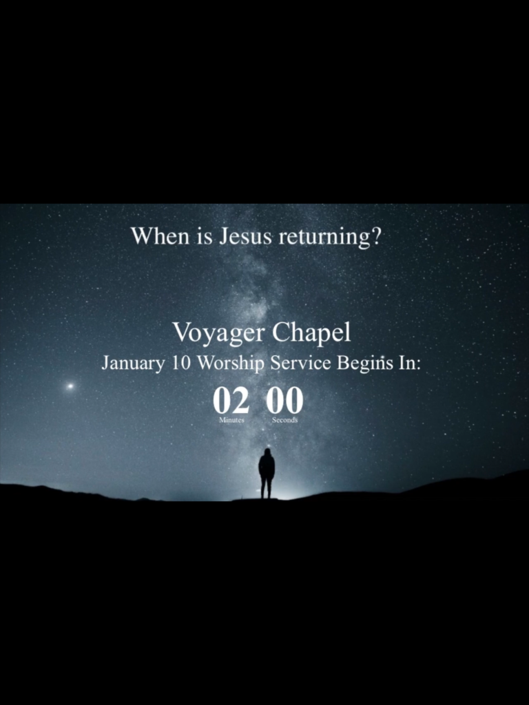 Voyager Chapel – January 10, 2021