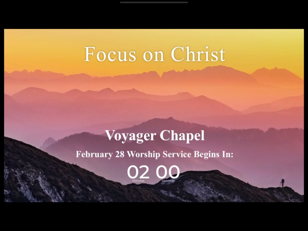 Voyager Chapel – February 28, 2021