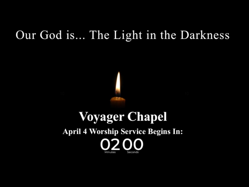 Voyager Chapel – Easter Sunday, April 4, 2021