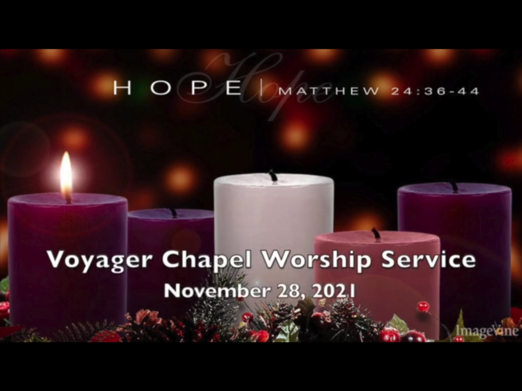 Voyager Chapel – November 28,2021