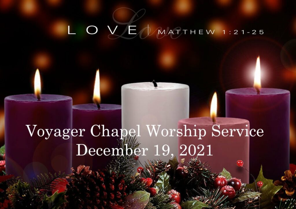 Voyager Chapel – December 19, 2021