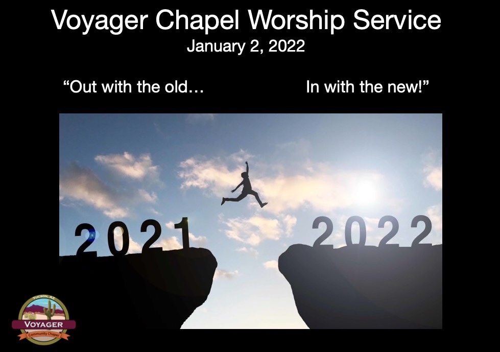 Voyager Chapel – January 2, 2022