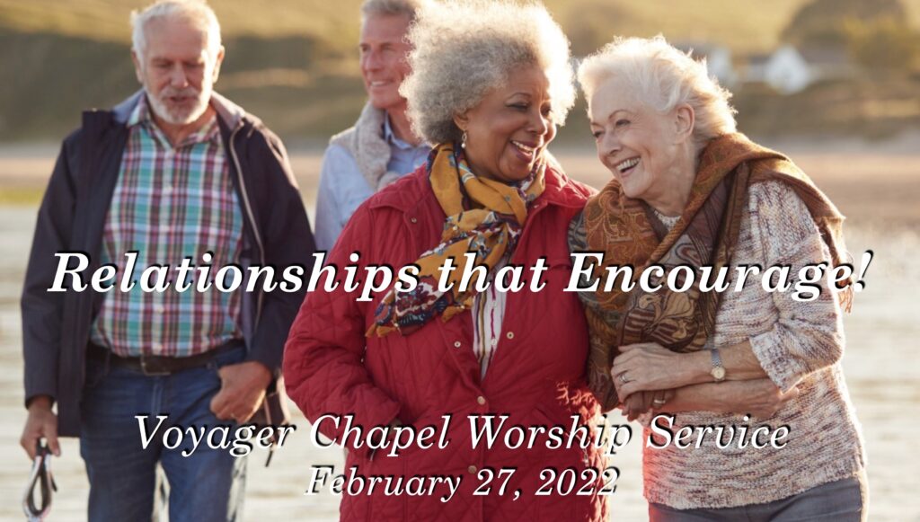 Voyager Chapel – February 27, 2022