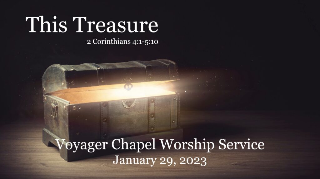 Voyager Chapel – January 29, 2023