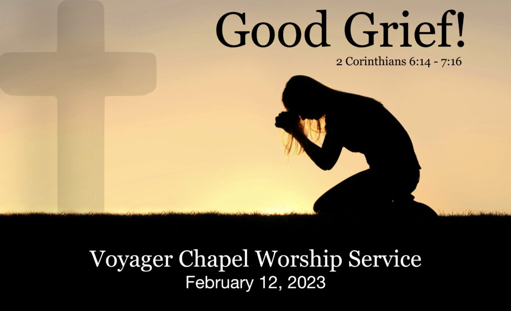 Voyager Chapel – February 12, 2023