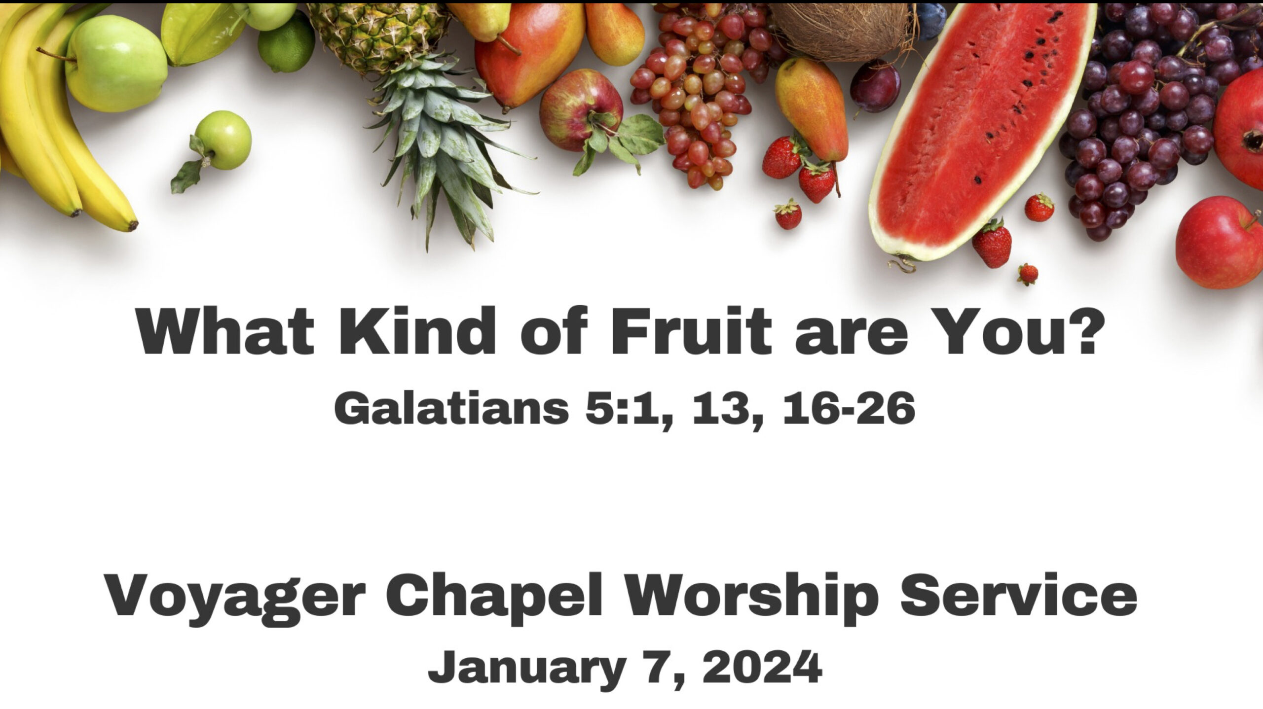 Voyager Chapel – January 7, 2024 – Voyager Chapel