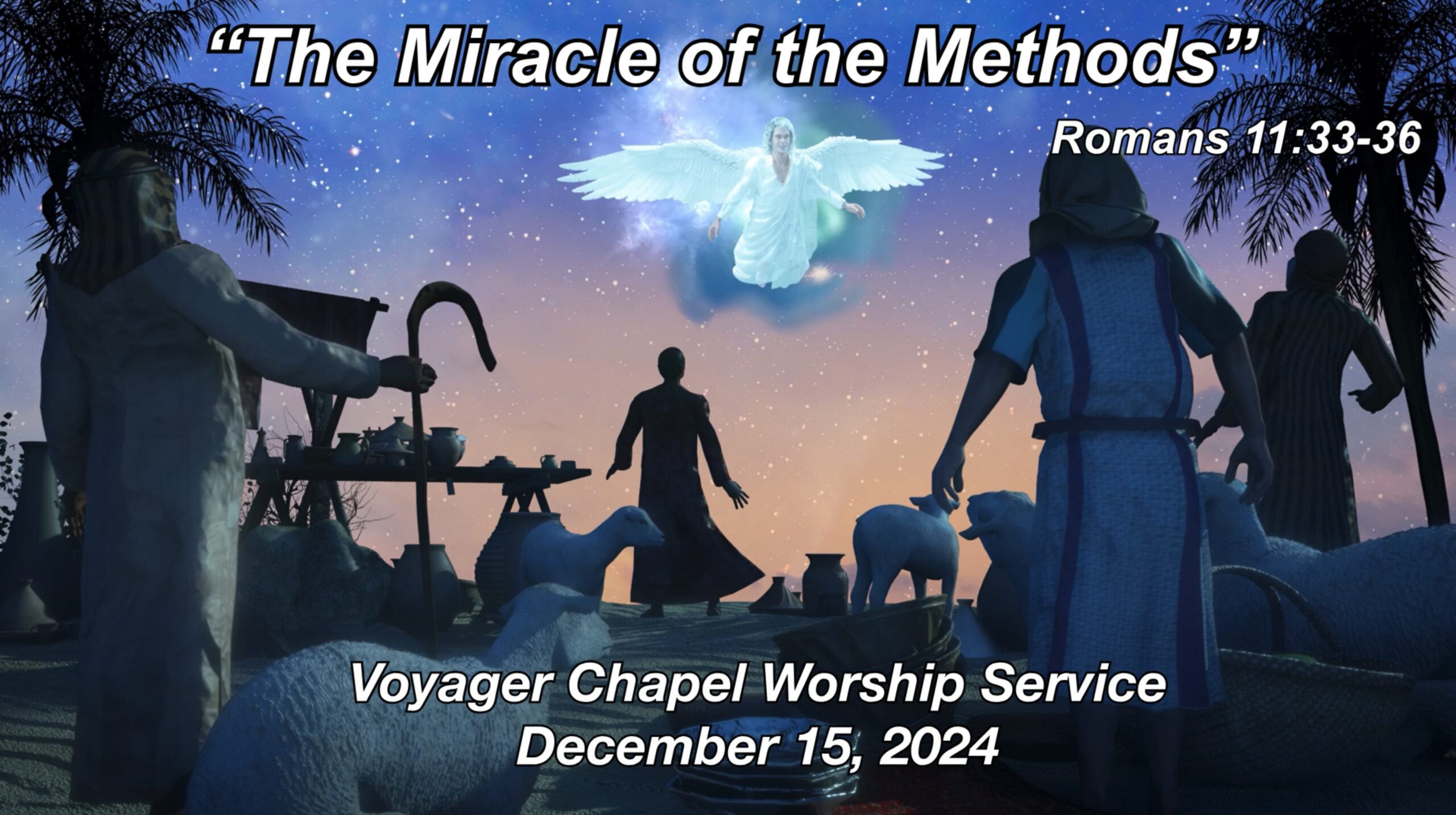 Voyager Chapel - December 15, 2024