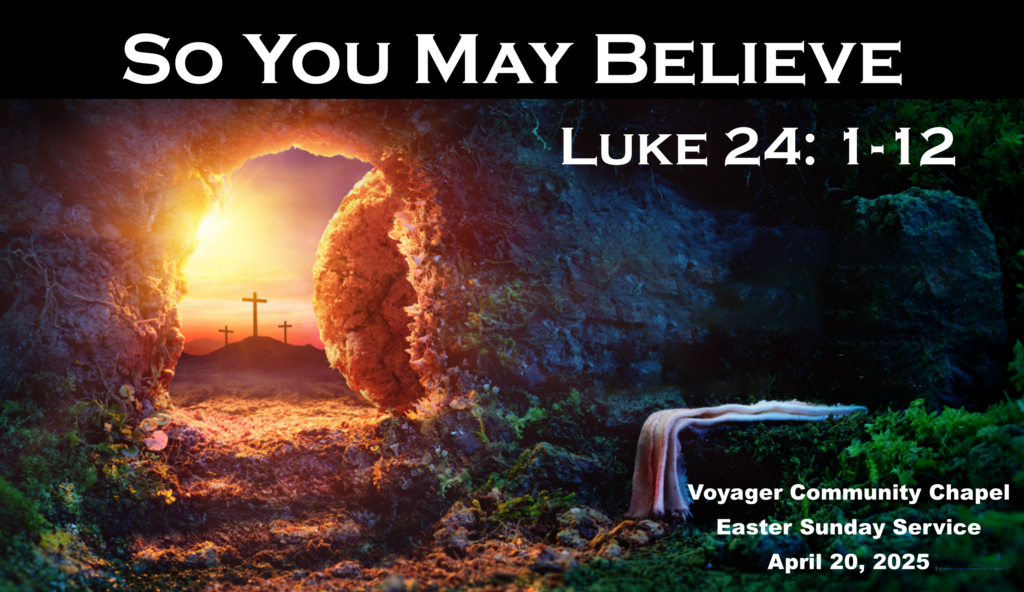 Voyager Chapel – April 20, 2025