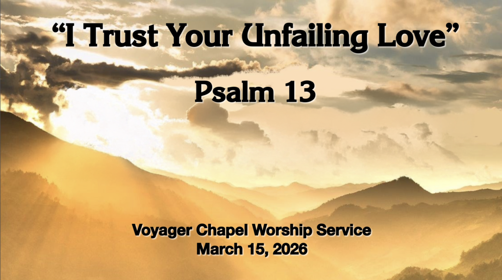 March 15, 2026 Traditional Worship Service